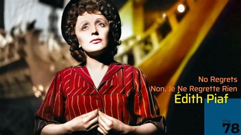 Remastered 1960 Édith Piaf No Regrets Non Je Ne Regrette Rien Youtube