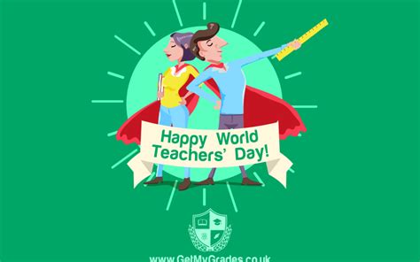 2 happy wishes to use on national teachers day. World Teachers' Day! - Get My Grades GCSE Blog