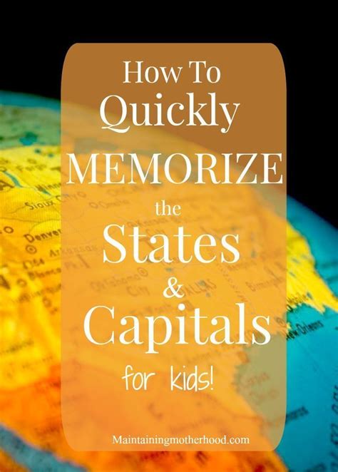 How To Quickly Memorize States And Capitals Ourkids How To Memorize