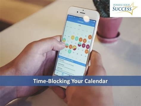 Time Blocking Your Calendar
