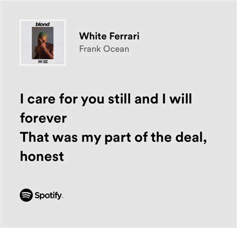 Lyrics You Might Relate To On Twitter Frank Ocean White Ferrari