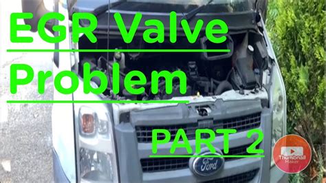 Ford Transit Engine Management Light Egr Valve Problem Part 2 Youtube