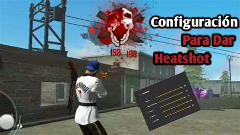 In this video i am showing you how to hack free fire 1.62.2 june 2021 update which is latest now. LA MEJOR CONFIGURACIÓN PARA DAR HEADSHOT EN FREE FIRE 2020 ...