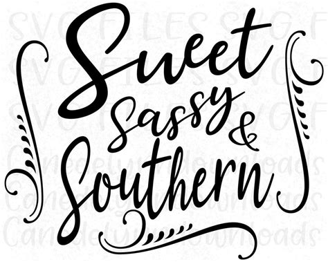 sweet sassy and southern svg country girl svg file southern girl svg southern girl svg