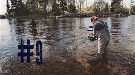 Making A FLY Fishing Movie Part II 9 YouTube