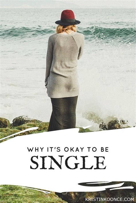why it s okay to be single single and happy its okay best blogs