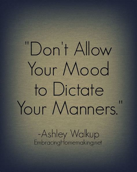 Manners Quotes Manners Inspirational Quotes