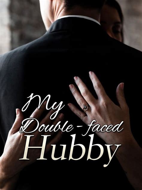 How To Read My Double Faced Hubby Novel Completed Step By Step BTMBeta