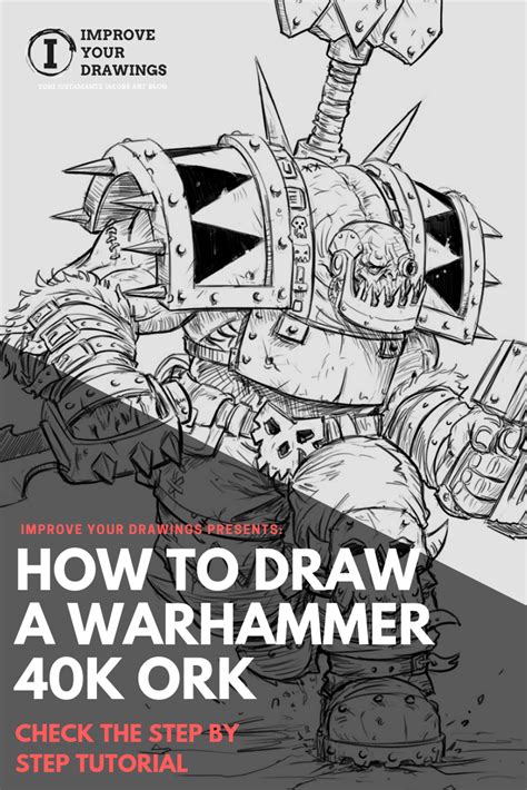 How To Draw A Warhammer 40k Ork Warhammer