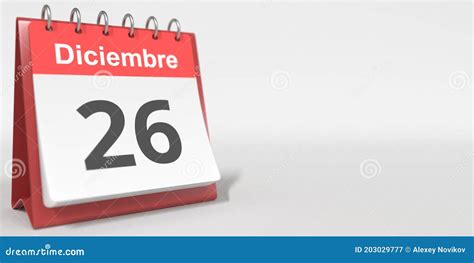 December 26 Date Written In Spanish On The Flip Calendar 3d Rendering