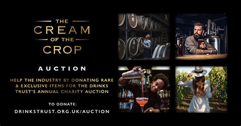 Drinks Trust Announces The Cream Of The Crop A Benefit Auction UKBG