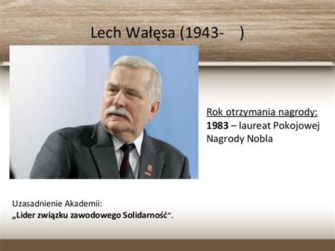 To znany fakt, ale nie wszyscy rozumieją kulisy nominacji i jej szczegóły. Lech Wałęsa Nagroda Nobla / Którzy Polacy dostali Nagrodę ...