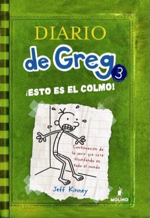 Diario de greg basada en la novela de jeff kinney, greg es un niño de 11 años que odia ir al colegio, considera la experiencia inútil y absurda. 2º puesto: "El díaro de Greg. ¡Esto es el colmo!" | El ...