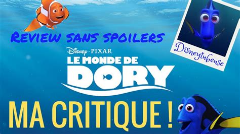 Critique Le Monde De Dory Review Sans Spoilers Youtube