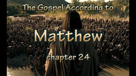Matthew Chapter 24 Bible Study Youtube