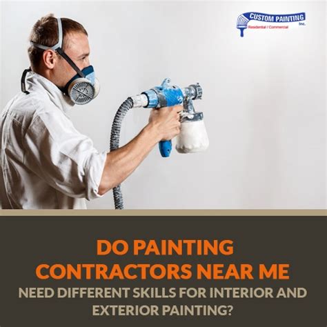 Do Painting Contractors Near Me Need Different Skills For Interior And