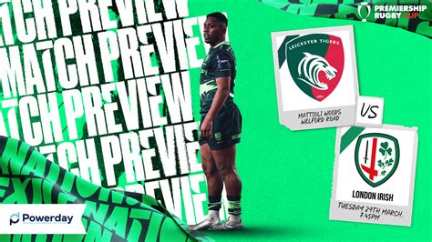 Match Preview Leicester Tigers A 29th March 2022 News London Irish