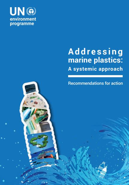 Addressing Marine Plastics A Systemic Approach Recommendations For