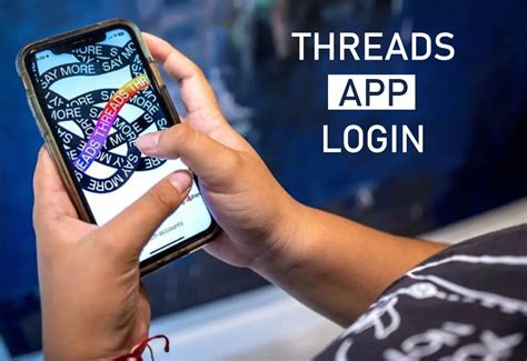 How To Login Threads App A Comprehensive Guide