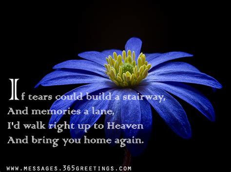 My heart still aches in sadness, and secret tears will flow, what it's meant to lose you, no one will ever know. If Tears Could Build A Stairway, And Memories A Lane, I'd Walk Right Up To Heaven And Bring You ...