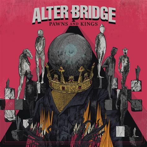 Pawns And Kings Single By Alter Bridge Spotify