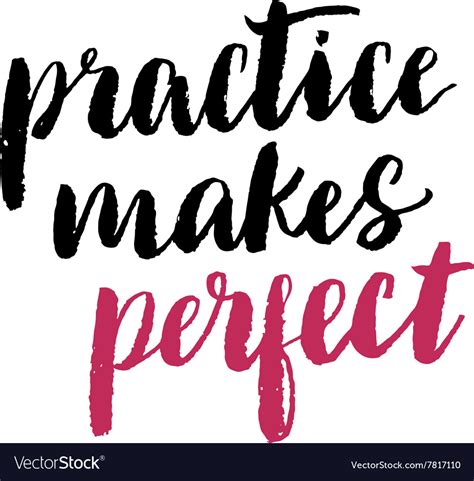 Practice Makes Perfect Print Royalty Free Vector Image