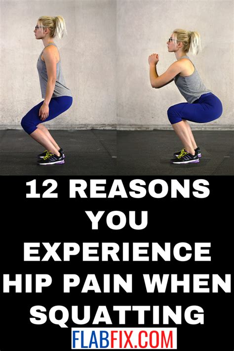 12 Reasons You Experience Hip Pain When Squatting Flab Fix