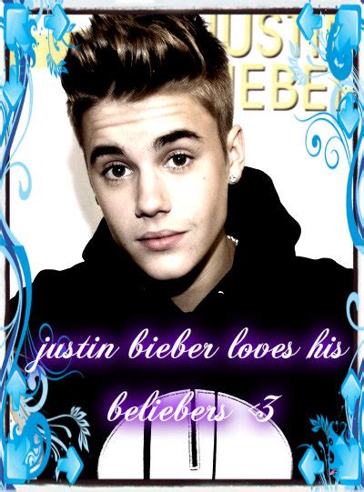 Justin Bieber Loves His Beliebers Justin Bieber Fan Art 36428362 Fanpop