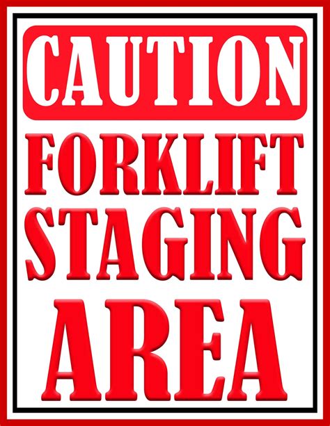 Forklift Staging Area Sign Free Download Out Of Order Sign Forklift Door Signs Staging