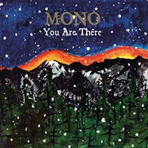 Mono You Are There Album Review Pitchfork