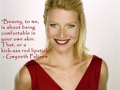 Gwyneth Paltrow Quote Gwyneth Paltrow Beauty Quotes Red Lipstick Quotes