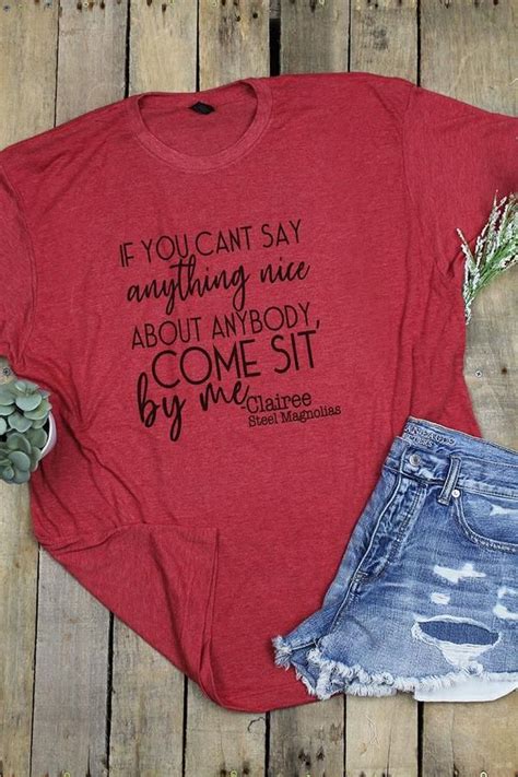 Steel Magnolias Sit By Me Unisex Poly Rich Blend Tee Cool Graphic