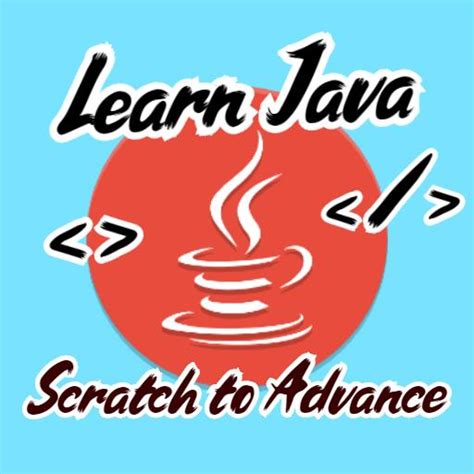 Learn Java From Scratch To Advance For Pc Mac Windows 111087 Free Download