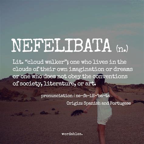 Nefelibata Cool Words Unusual Words Rare Words