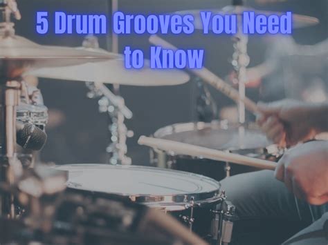 Atlanta Institute Of Music And Media Top 5 Drum Grooves You Need To