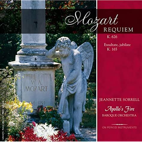 Mozart Requiem Lacrimosa De Apollos Fire And Jeannette Sorrell Sur