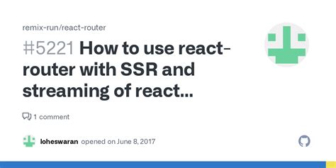 How To Use React Router With Ssr And Streaming Of React Components