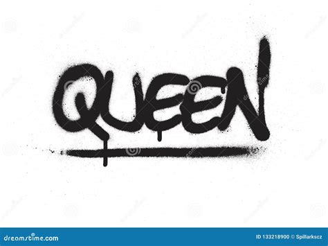 Graffiti Queen Word Sprayed In Black Over White Vector Illustration