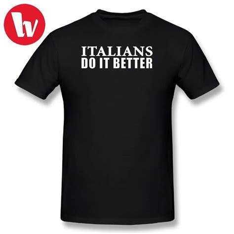 Madonna T Shirt Men Letter Print Italians Do It Better Male Casual T Shirt Cotton T Shirts