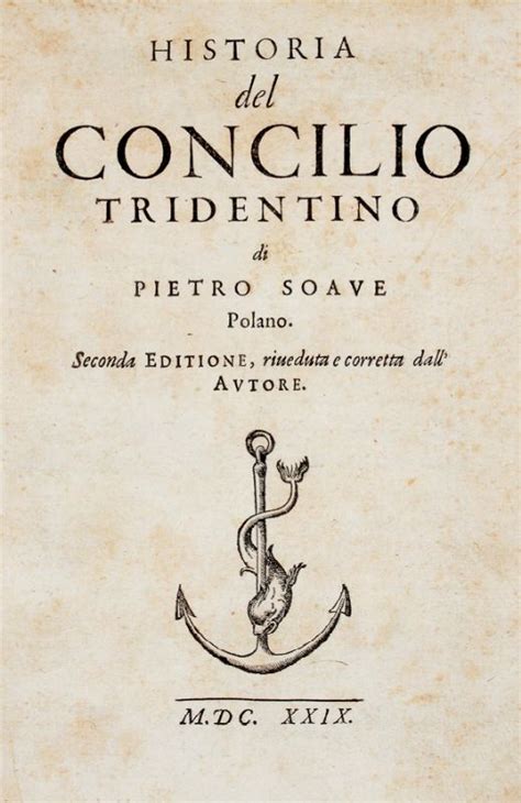 Sarpi Paolo Historia Del Concilio Tridentino Seconda Edizione