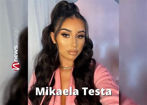Who Is Mikaela Testa Wiki Biography Net Worth Age Height Babefriend Parents Family More