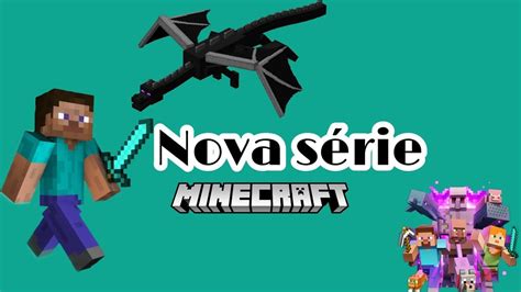 Nova Série Minecraft Youtube
