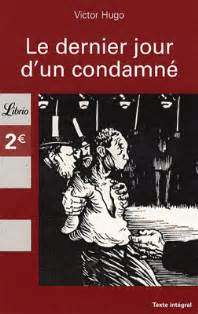 Le Dernier Jour dun condamné Victor Hugo Manon s Reading