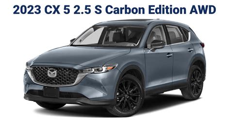 2023 Mazda Cx 5 25 S Carbon Edition Awd Dealer Cost Msrp And Payments