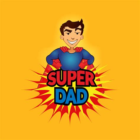 Super Dad Father T Shirt Teepublic