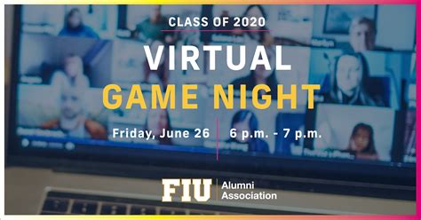 Class Of 2020 Virtual Game Night With The Fiu Alumni