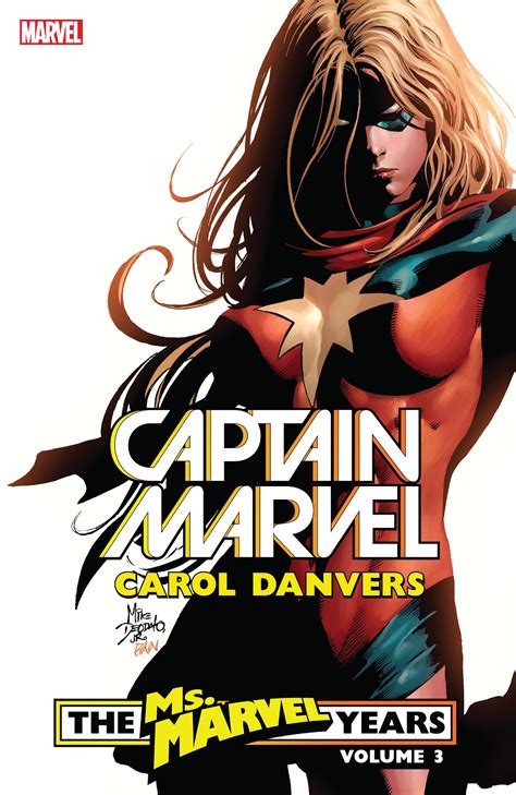 Captain Marvel Carol Danvers The Ms Marvel Years Tpb3part1