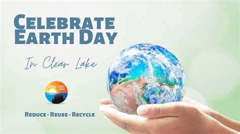 Celebrate Earth Day In Clear Lake Clear Lake Iowa