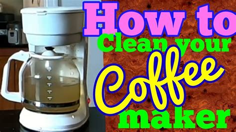 How To Clean Coffee Maker 3 Easy Steps Youtube