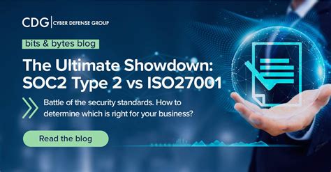 Soc 2 Compliance Vs Iso 27001 Key Differences Cyber Defense Group